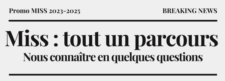 Miss : tout un parcours&nbsp;!